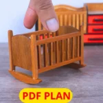 DIY Dollhouse Crib Tutorial — Step-by-Step Video + PDF Plan