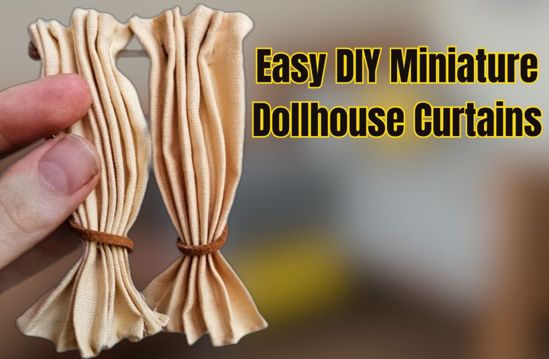 Easy DIY Miniature Dollhouse Curtains (No-Sew Method)
